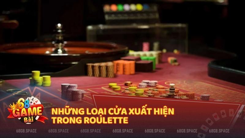 Những loại cửa xuất hiện trong Roulette